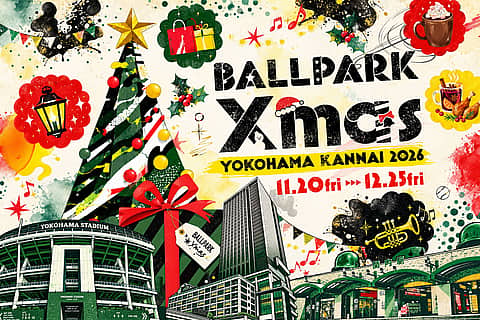 BALLPARK Xmas YOKOHAMA KANNAI 2026の写真